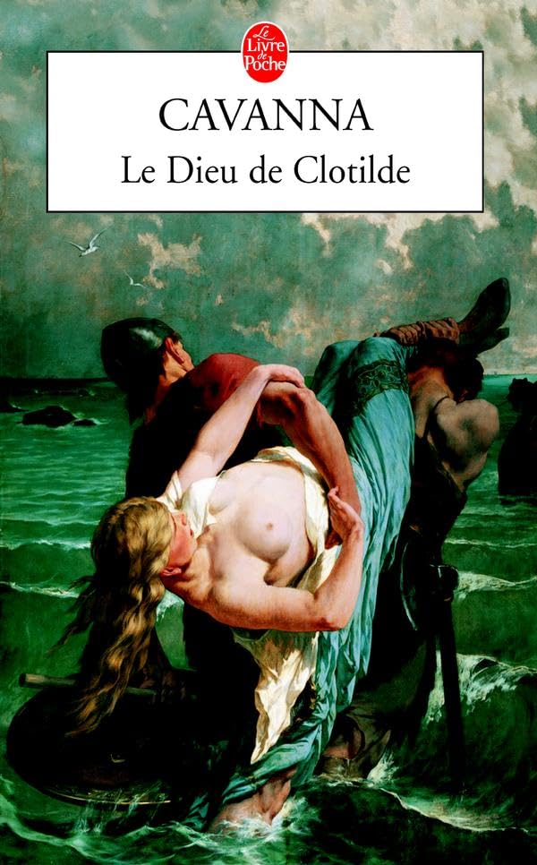Le Dieu de Clotilde 9782253152491