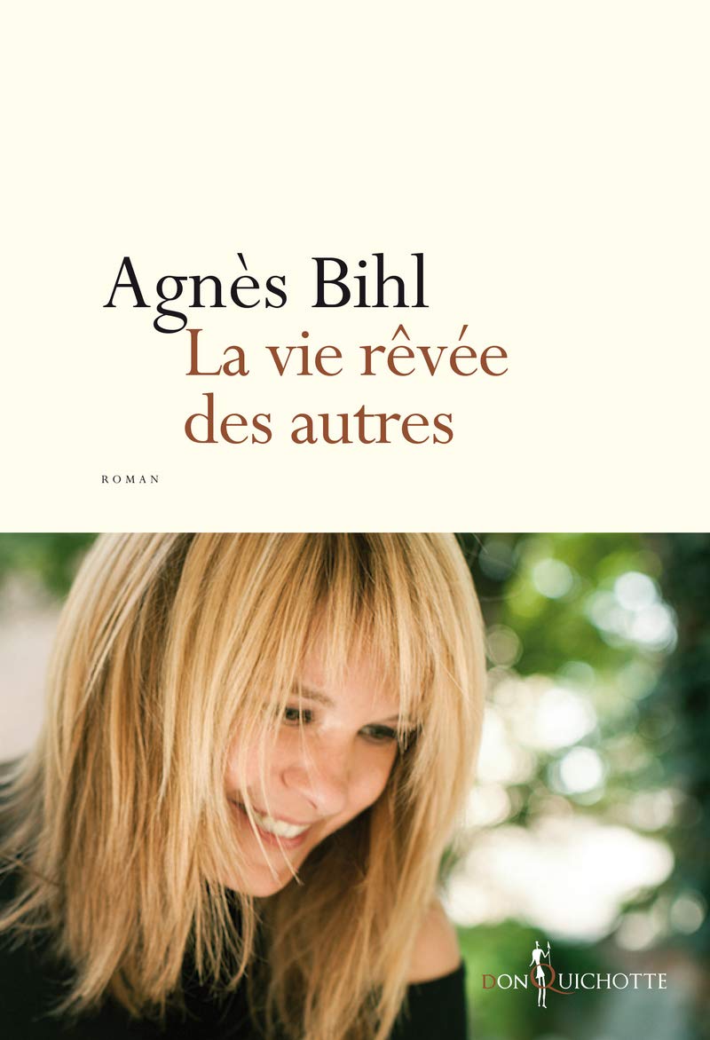 La Vie rêvée des autres 9782359493948
