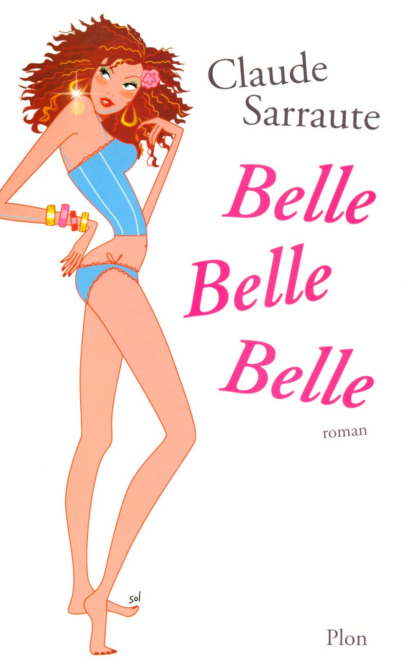 Belle Belle Belle 9782259200622