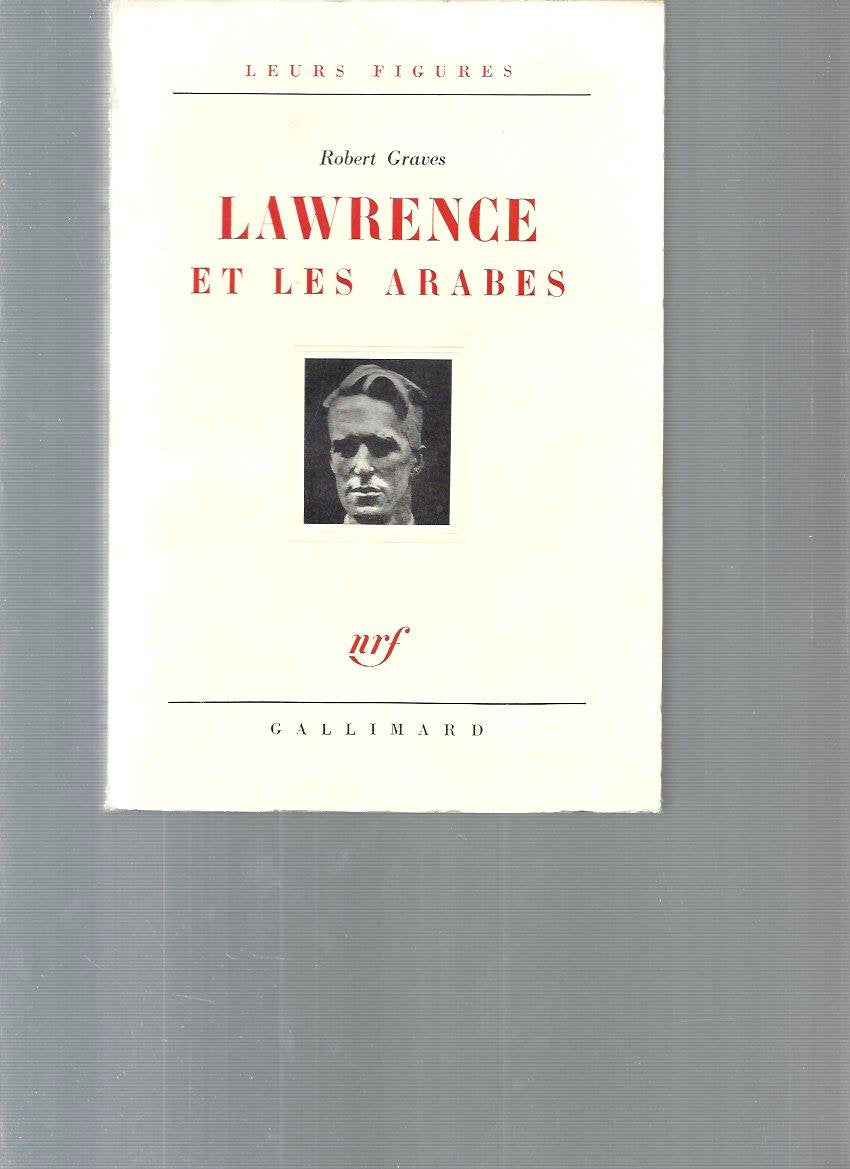 Lawrence et les arabes 9782070229260