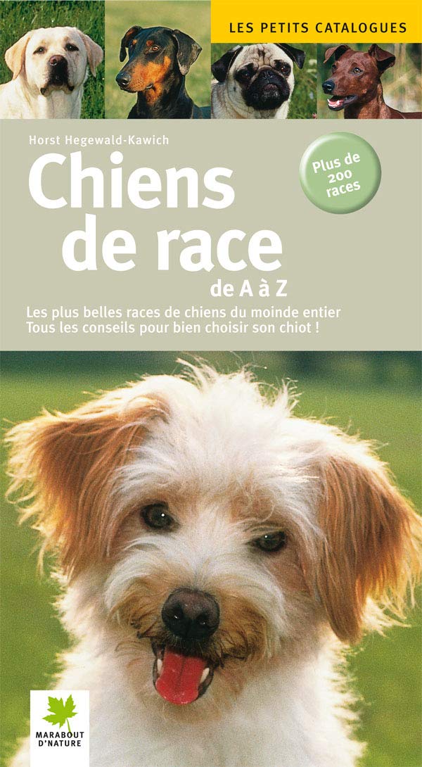 Chiens de race de A à Z 9782501057097