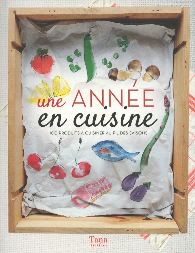 UNE ANNEE EN CUISINE 9782845678088
