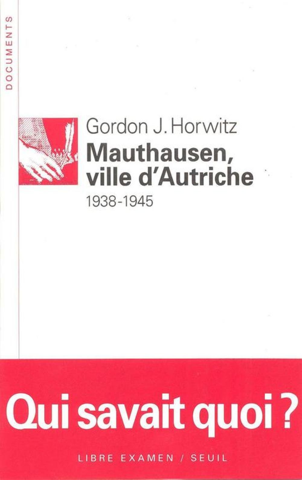 Mauthausen, ville d'Autriche (1938-1945) 9782020131568