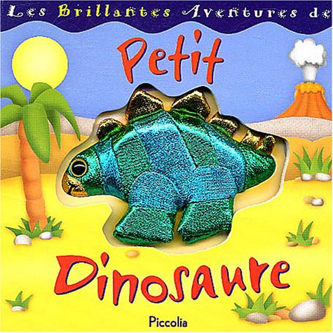 Petit Dinosaure 9782845408005