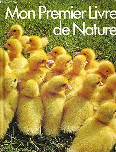 Mon Premier Livre De Nature 9782700056037