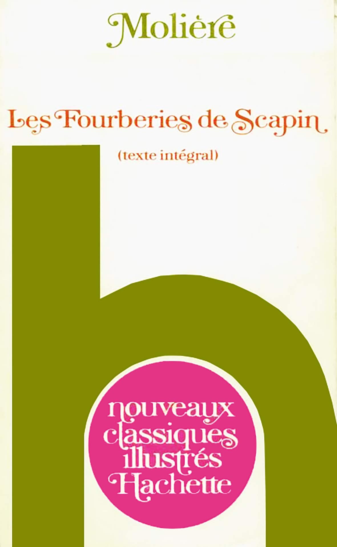 LES FOURBERIES DE SCAPIN 9782010028793