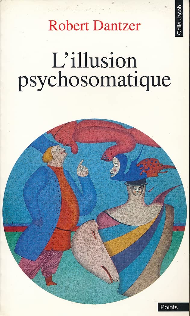 L'illusion psychosomatique 9782020145763