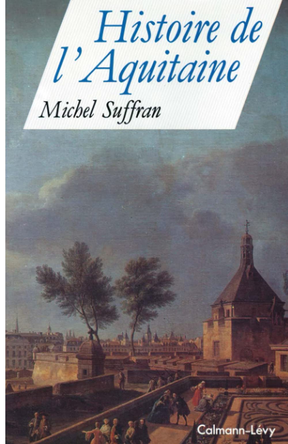 Histoire de l'Aquitaine 9782702115992