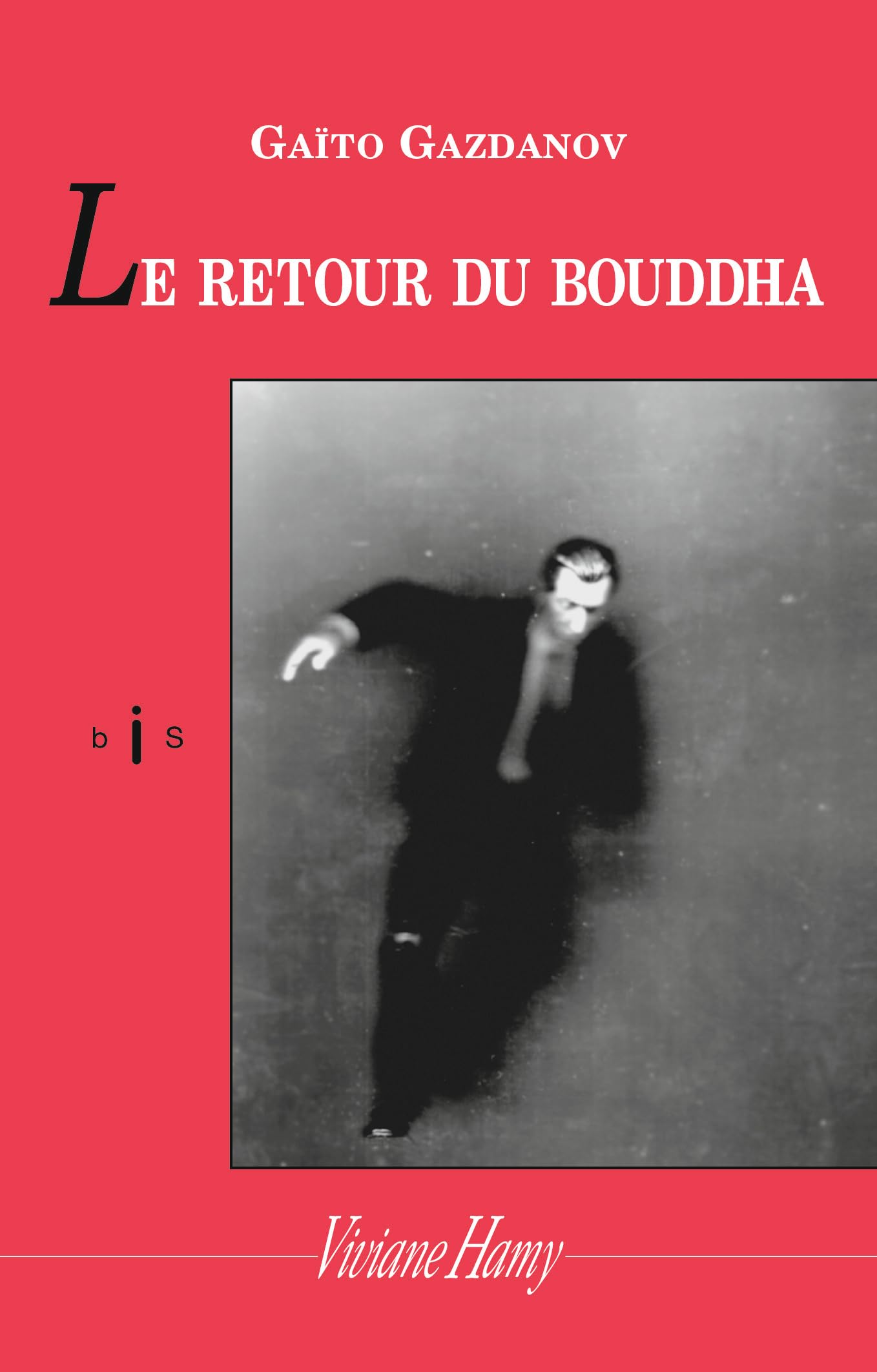 Le Retour du Bouddha 9782878585827