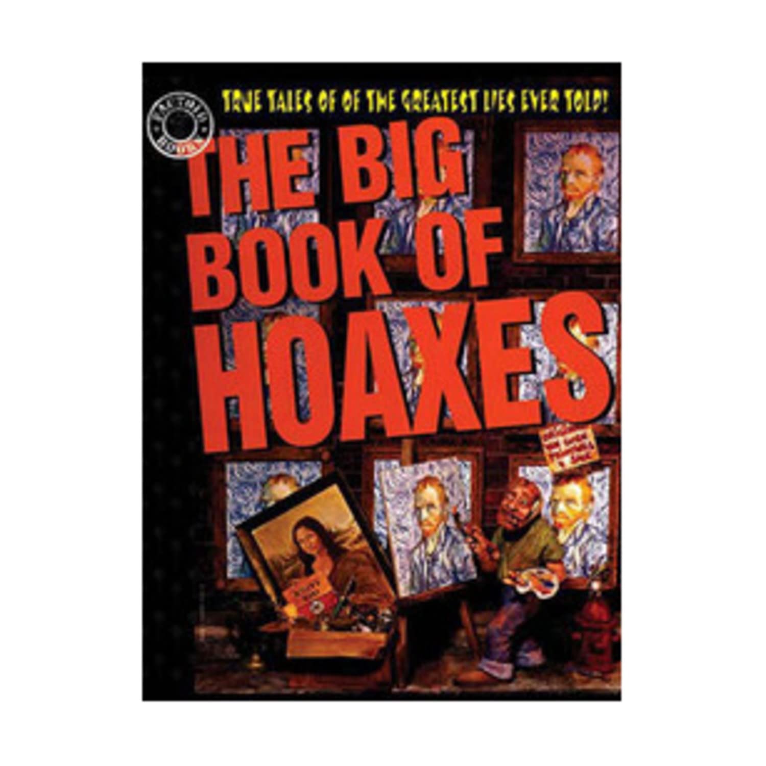 Big Book of Hoaxes 9781563892523