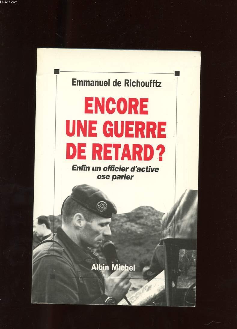 Encore une guerre de retard 9782226057174