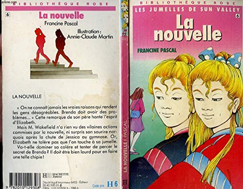 La nouelle (les jumelles de sun valley, 6) 9782010129308