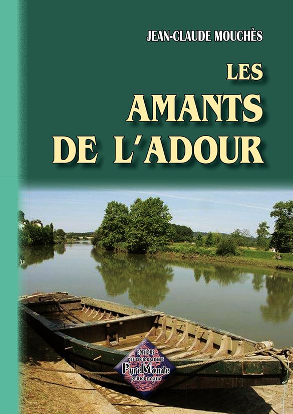 Les amants de l'adour 9782846181518