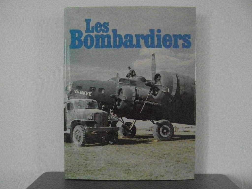 Les Bombardiers 9782859610487