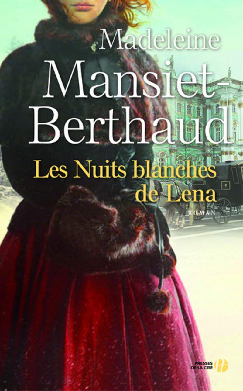 Les Nuits blanches de Lena 9782258133891