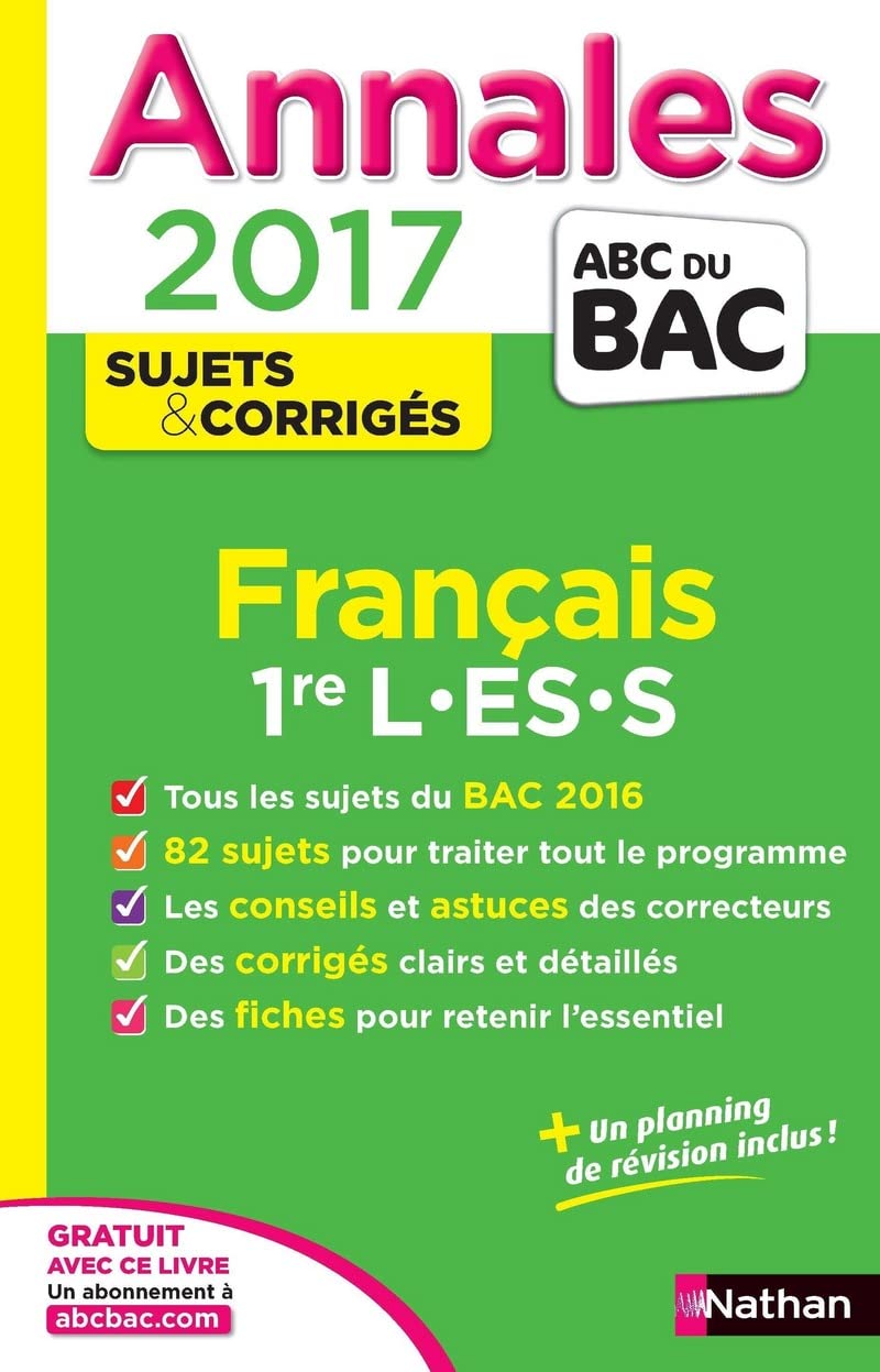 Annales ABC du BAC 2017 Français 1re L.ES.S 9782091502175