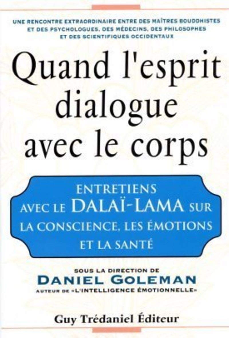 Quand l'esprit dialogue avec le corps 9782857079262