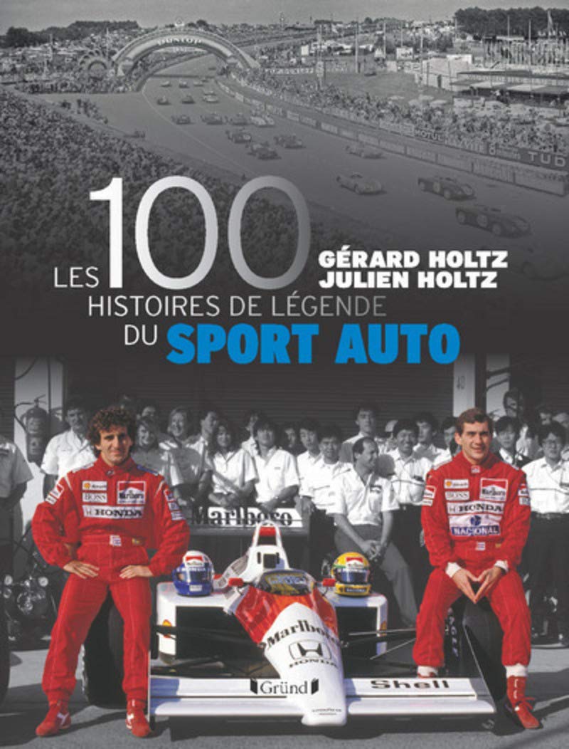 100 histoires de légende du sport auto 9782324019890