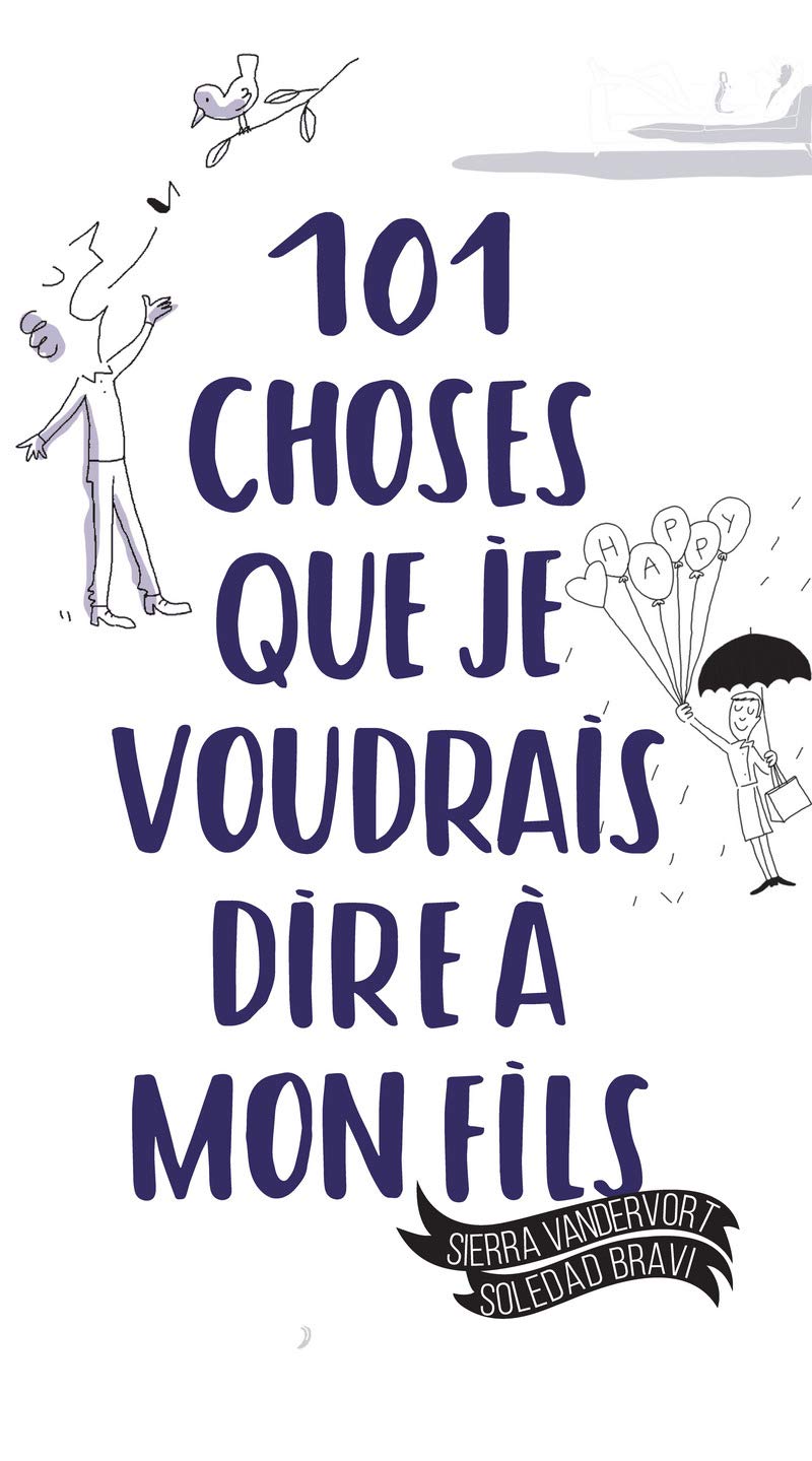 101 choses que je voudrais dire à mon fils 9782263148200