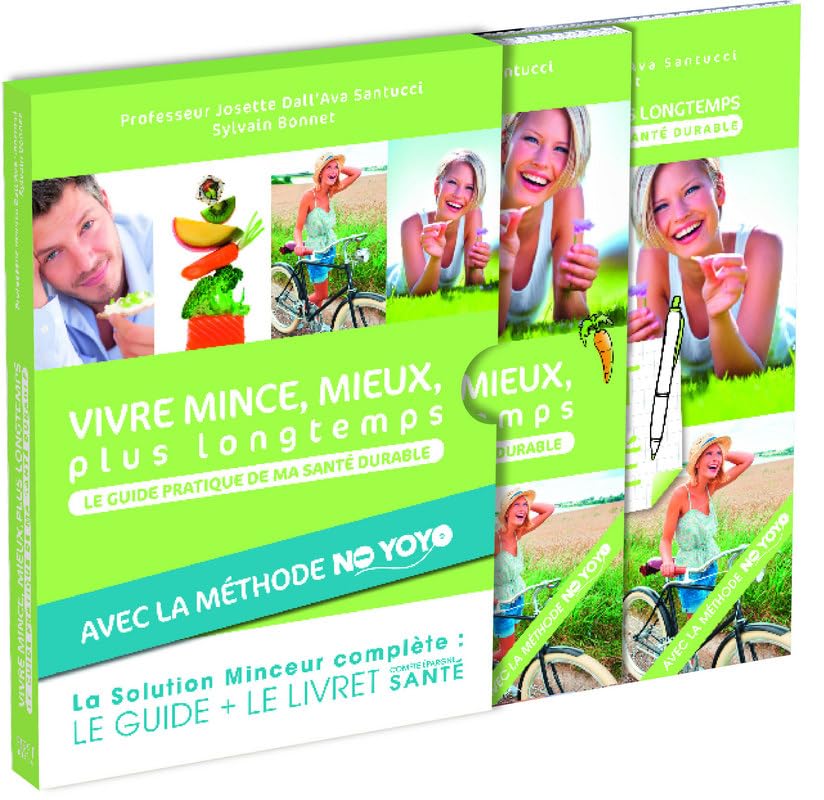 Vivre mince, mieux et plus longtemps 9782754052009