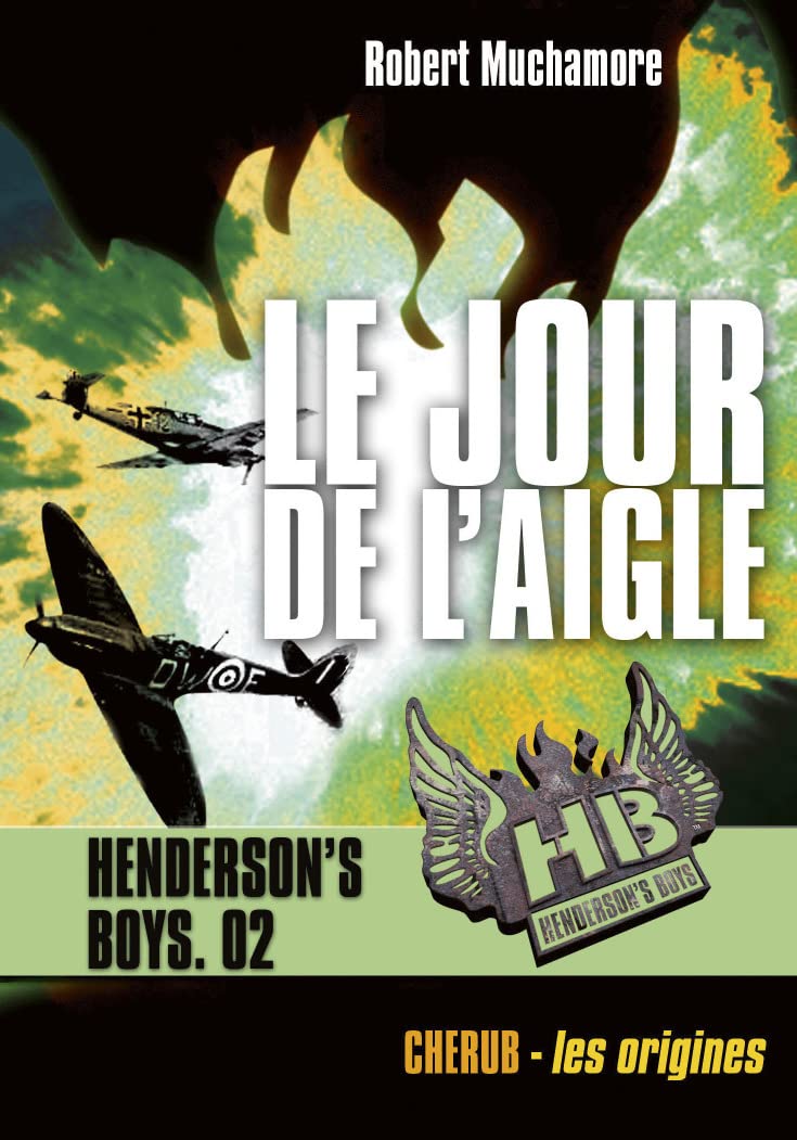 Henderson's boys: Le jour de l'aigle (2) 9782203063778