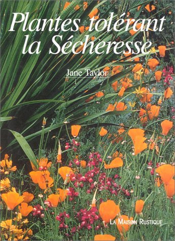 Plantes tolerant la secheresse 9782706608254