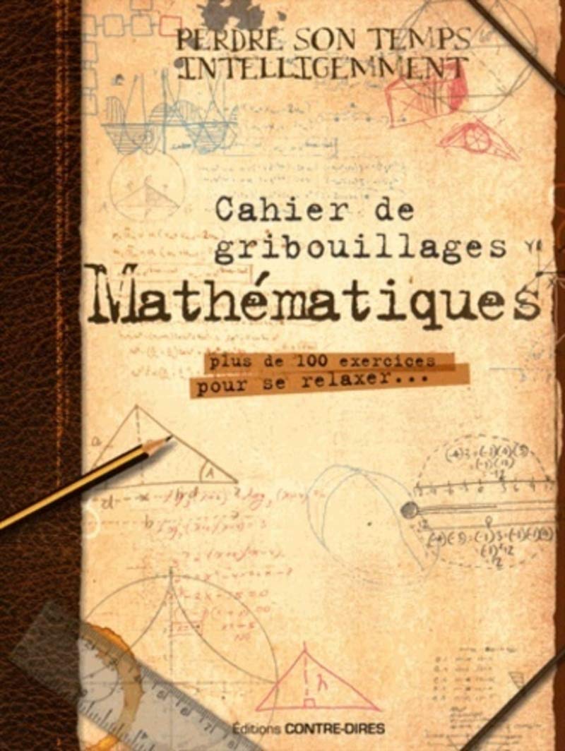 Cahier de gribouillages Mathématiques 9782849333372