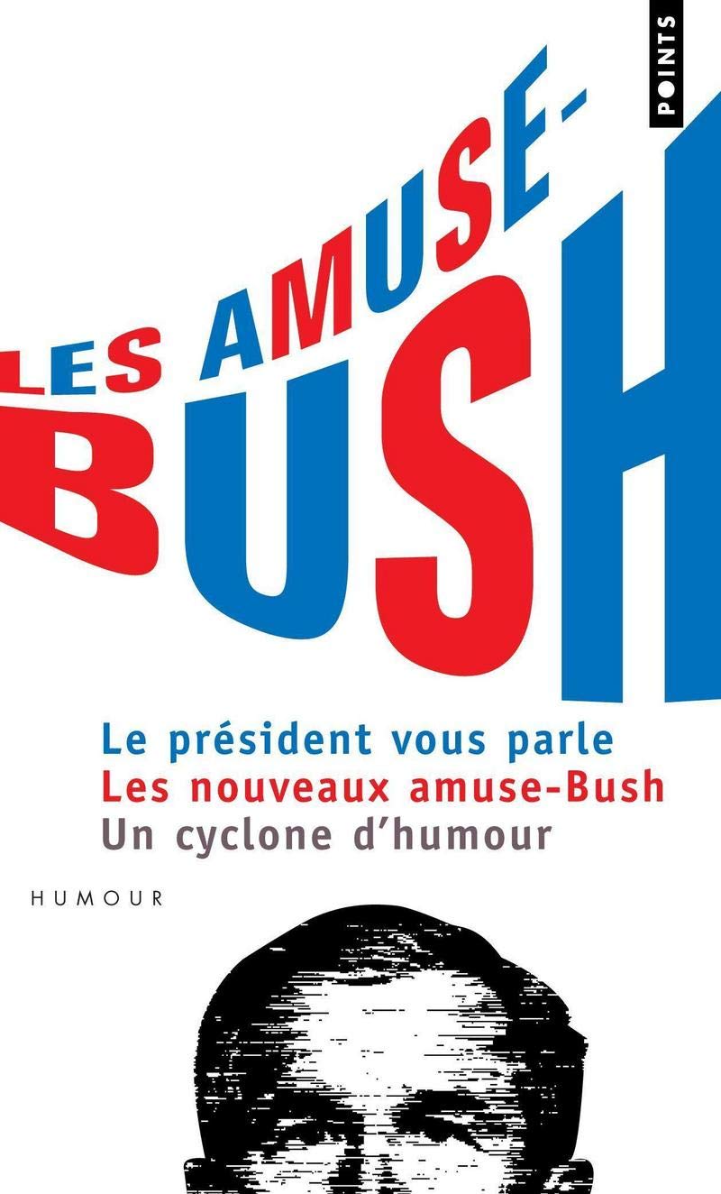 Les Amuse-Bush 9782757802823