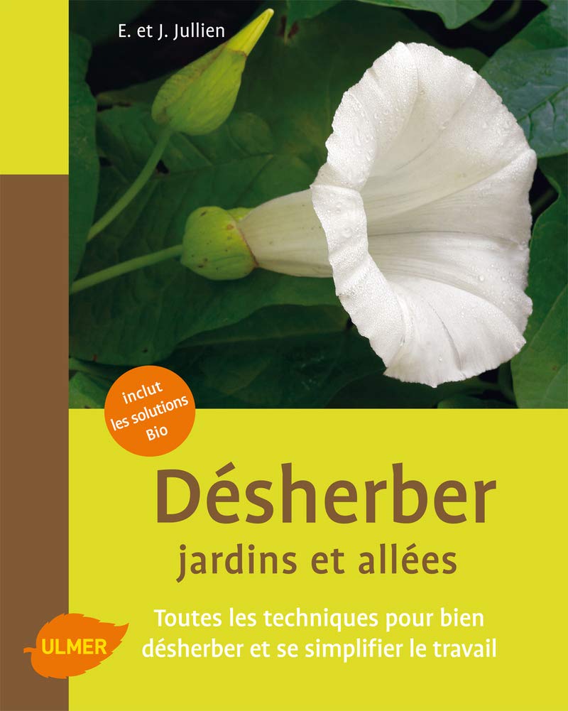 Désherber jardins et allées 9782841384594