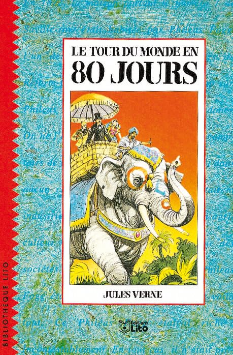 Le Tour du monde en 80 jours 9782244489230