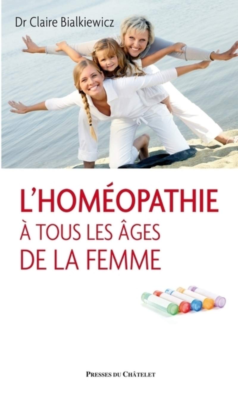 L homEopathie A tous les Ages de la femme 9782845927162