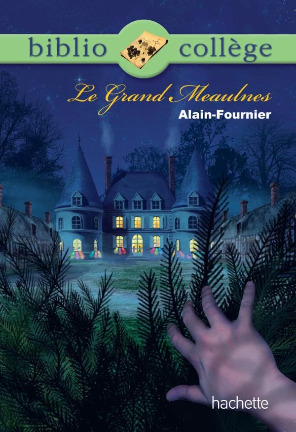 Bibliocollège - Le Grand Meaulnes, Alain Fournier 9782012814608