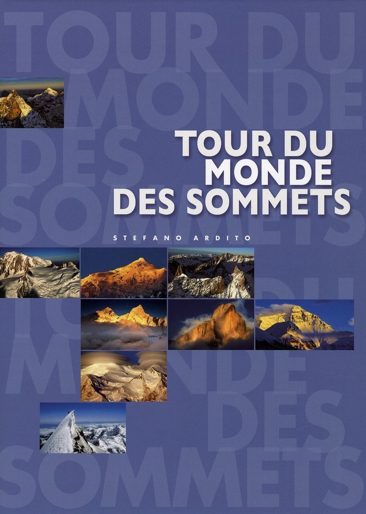 TOUR DU MONDE DES SOMMETS 9788861120754