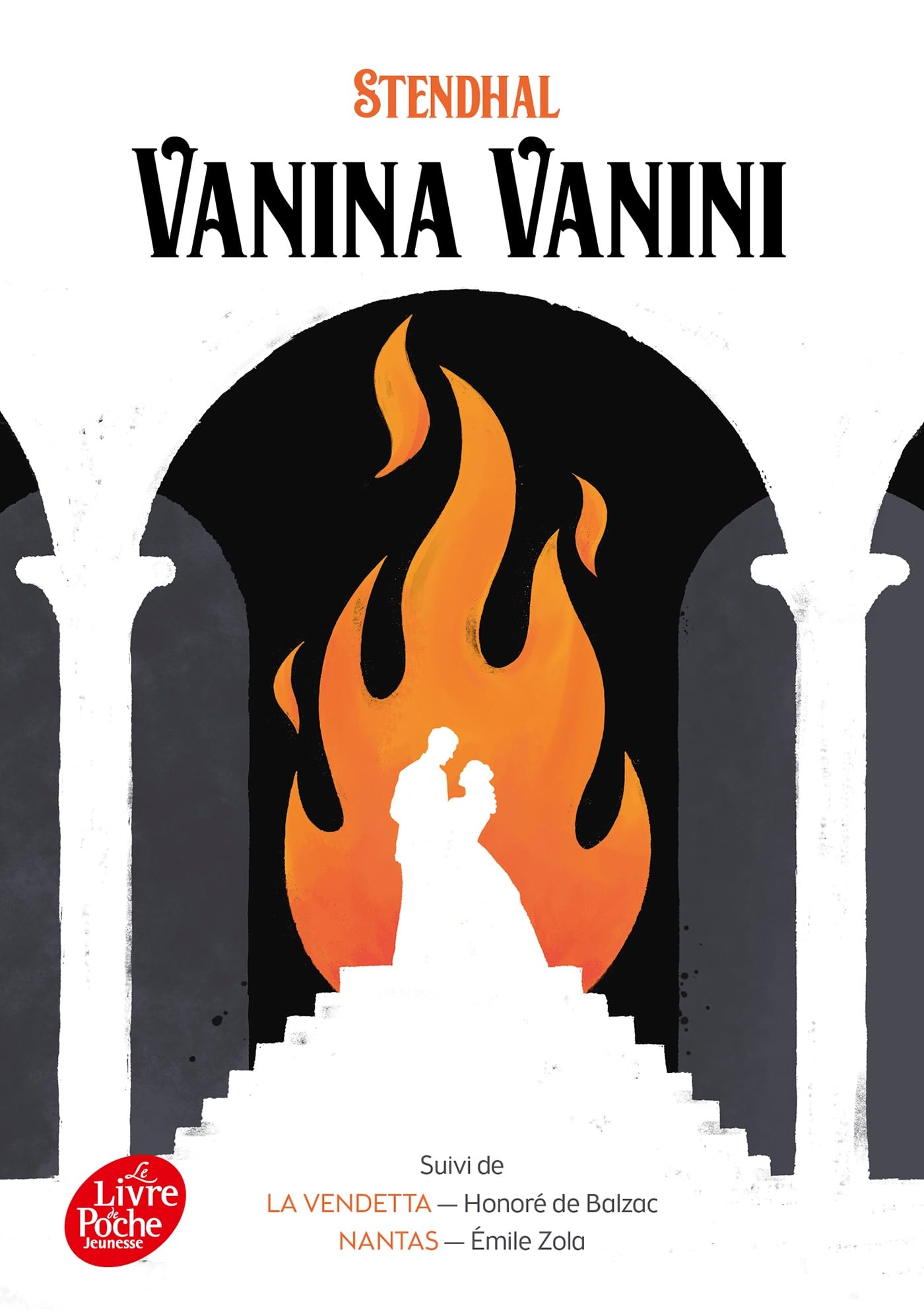 Vanina Vanini - Nantas - La Vendetta - Texte intégral 9782013226288