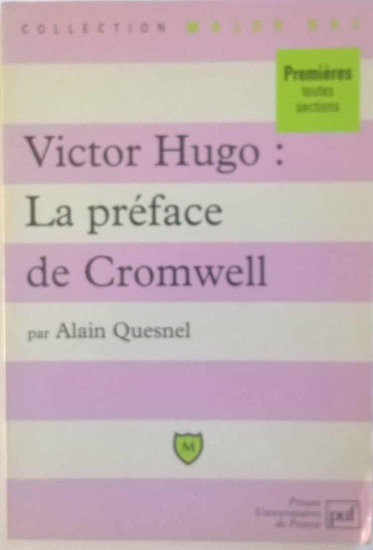 V. Hugo : La Preface De Cromwell 9782130479574
