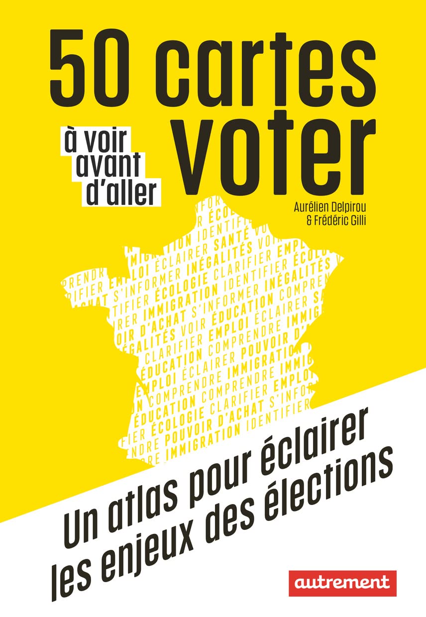 50 cartes à voir avant d'aller voter 9782080268655