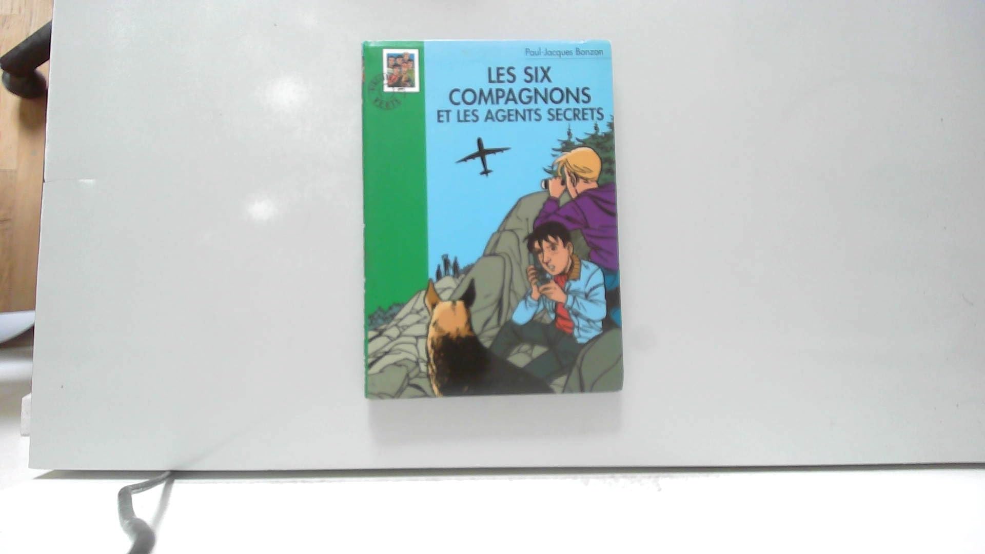 Les Six Compagnons et les agents secrets 9782012003408