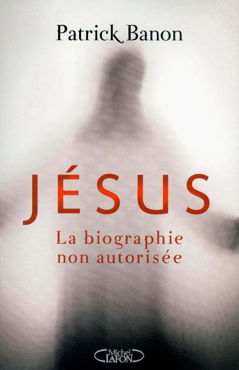 Jésus, la biographie non autorisée 9782749917443