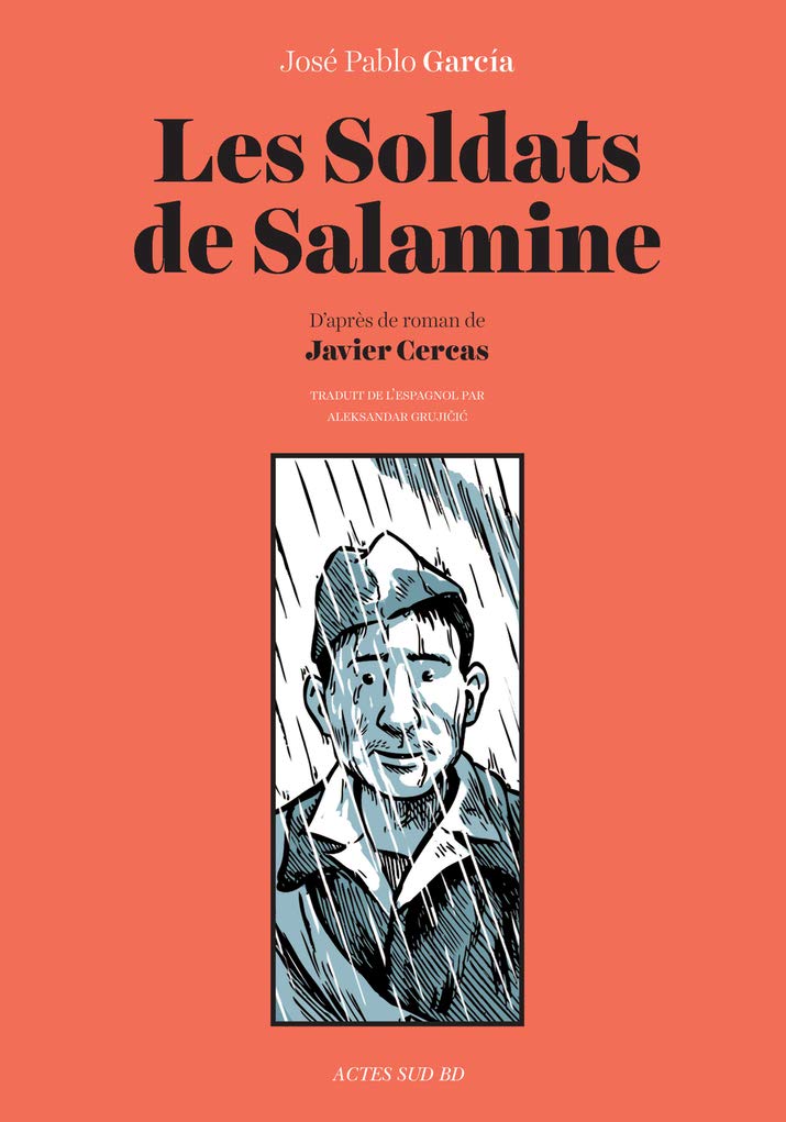 Les Soldats de Salamine: d'après l'oeuvre de Javier Cercas 9782330141929