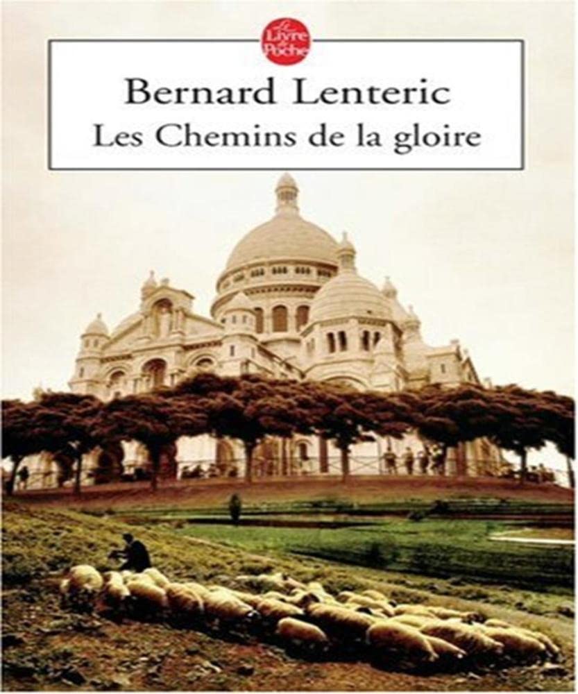 Les Chemins de la gloire 9782253112112