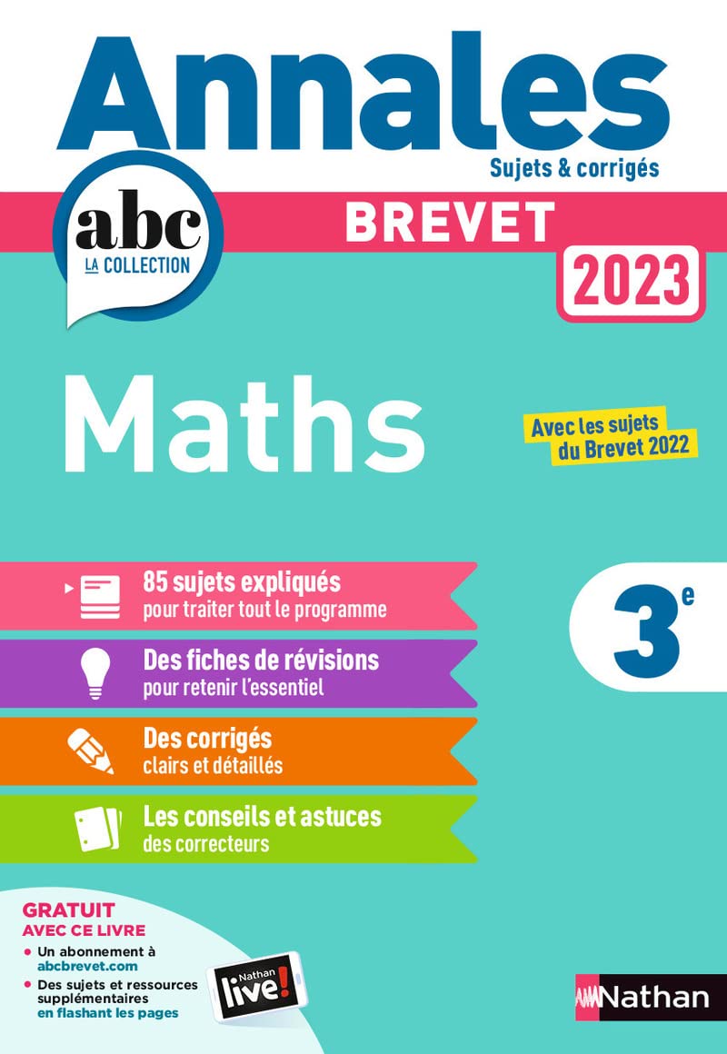 Annales ABC du Brevet 2023 - Maths 3e - Sujets et corrigés + fiches de révisions 9782091572888