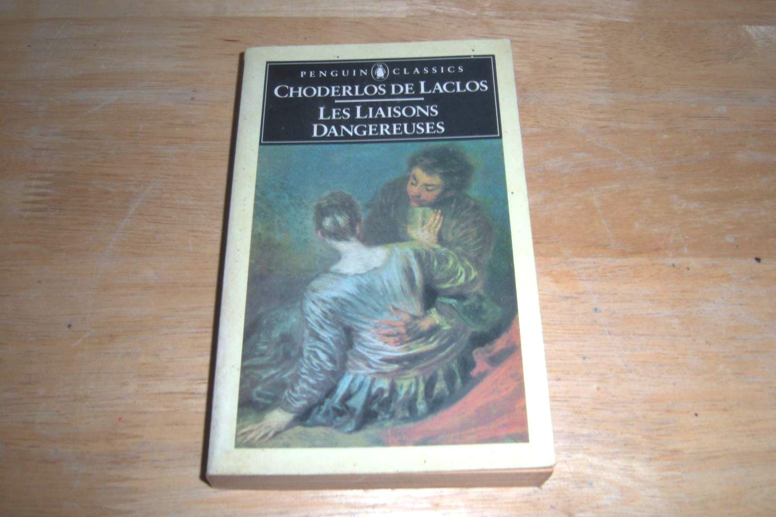 Les Liaisons dangereuses 9780140441161