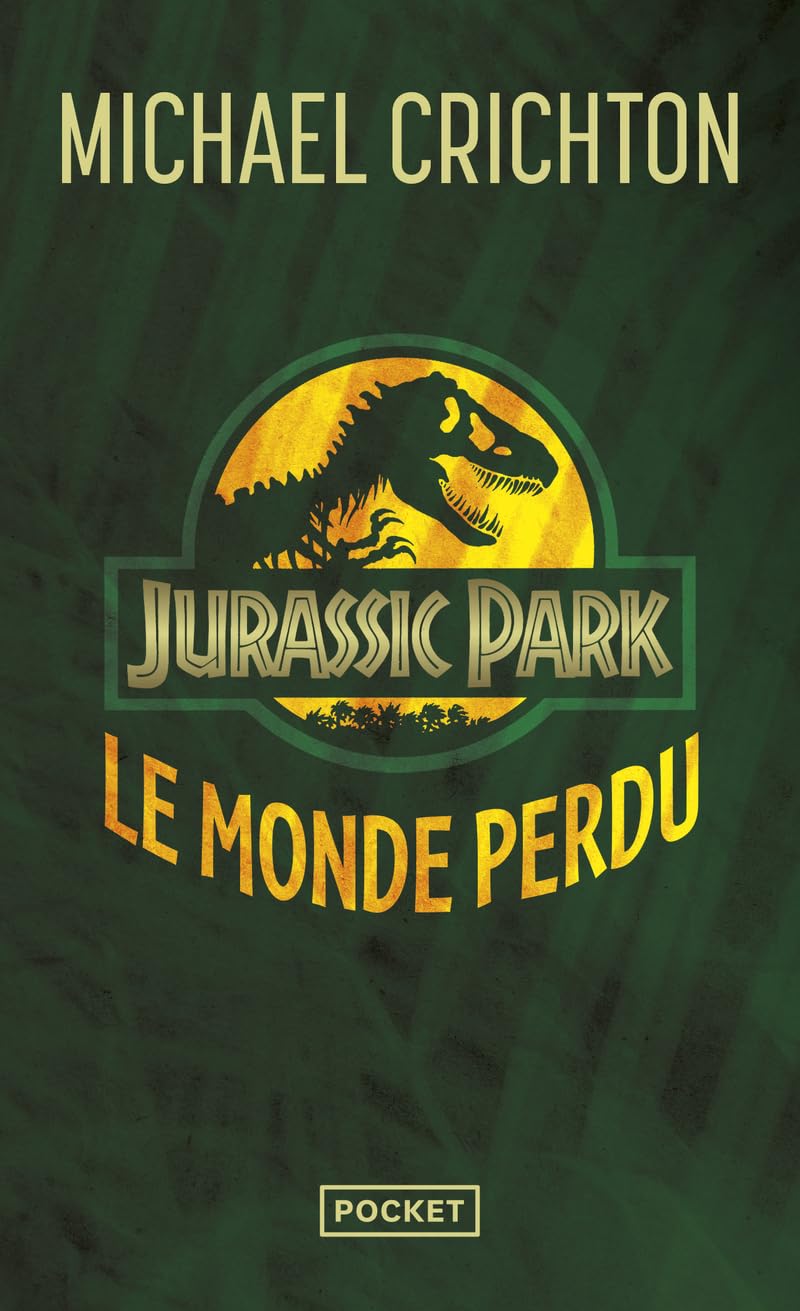Jurassic Park - Tome 2 : Le Monde perdu 9782266193481