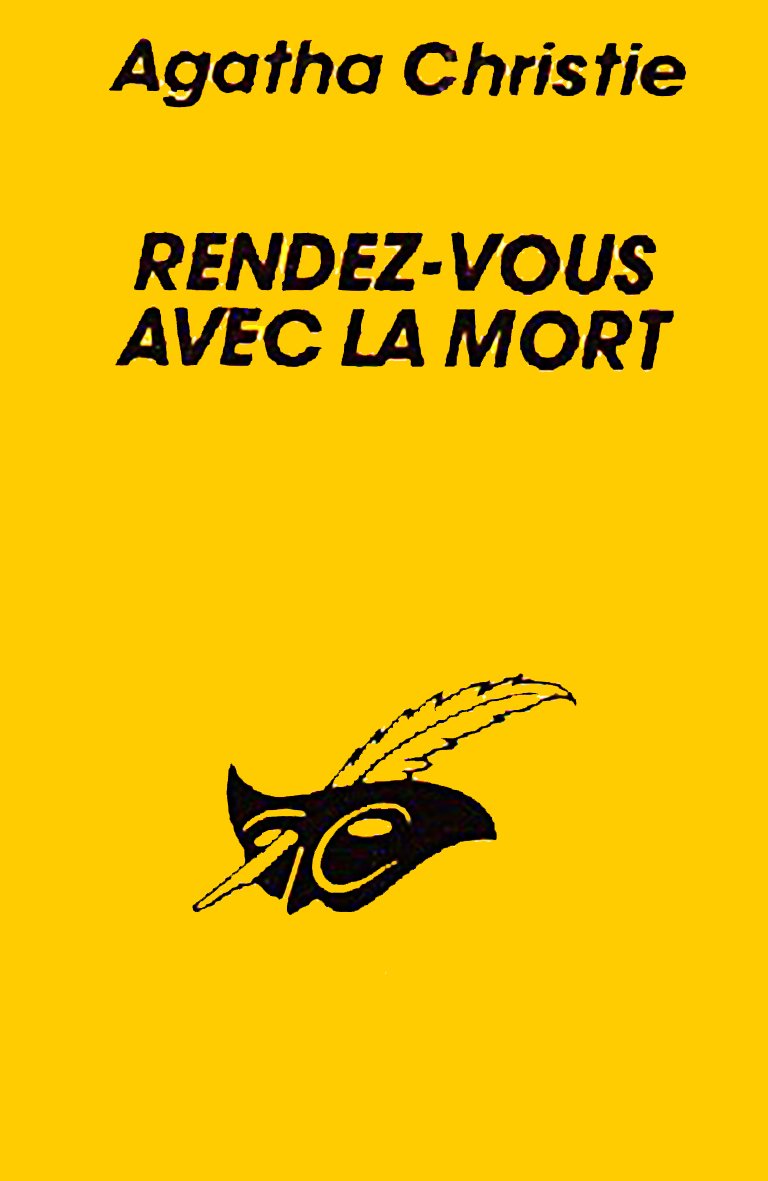 RENDEZ-VOUS AVEC LA MORT 9782702413081