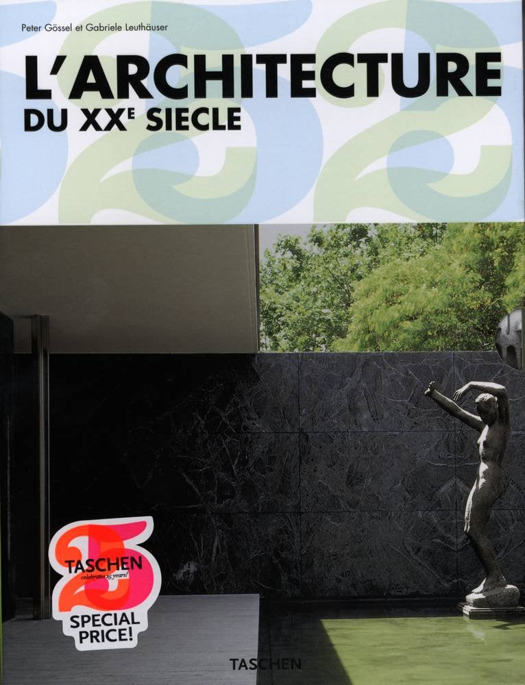 LARCHITECTURE DU XXE SIECLE 9783822841259