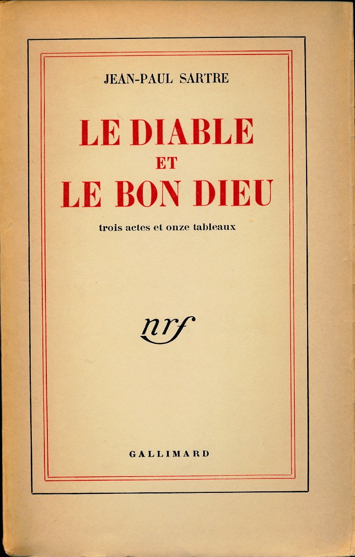 Le diable et le bon dieu - Trois actes et onze tableaux 
