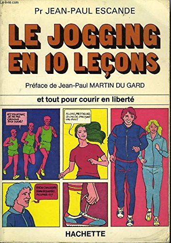 LE JOGGING EN 10 LECONS 