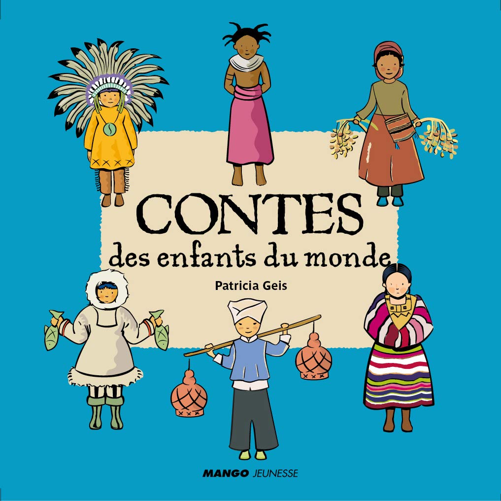 Contes des enfants du monde 9782740427019