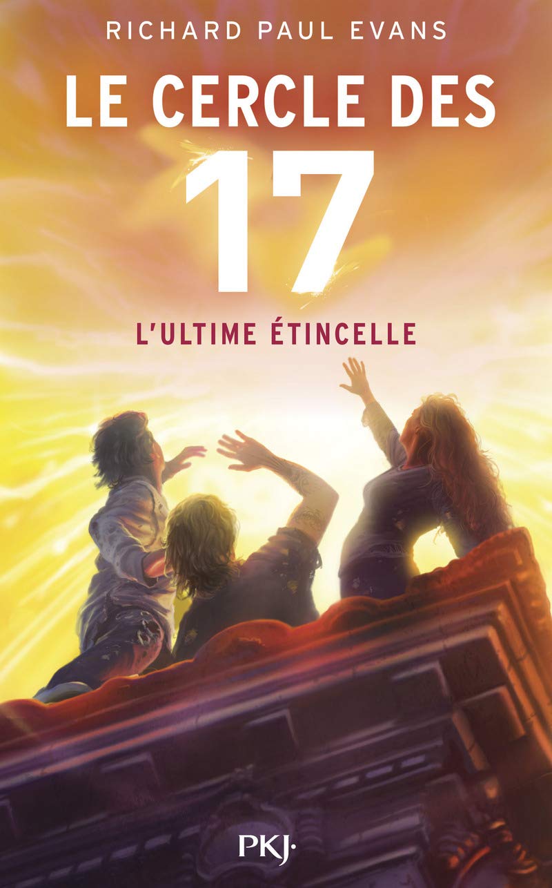 7. Le cercle des 17 : L'ultime étincelle (7) 9782266228800