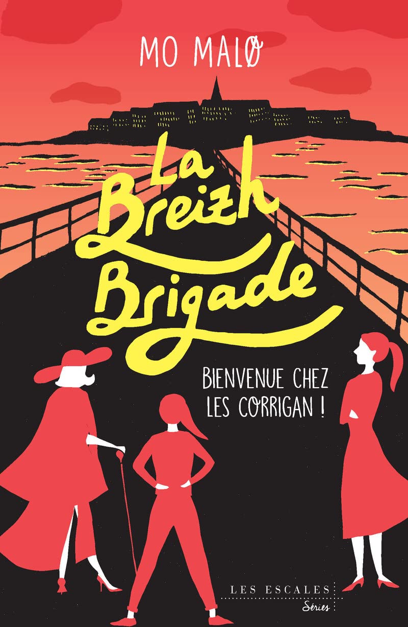 Bienvenue chez les Corrigan !: La Breizh Brigade Tome 1 (1) 9782365697019
